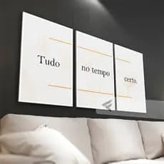 Kit 03 Quadros Decorativos Moderno com Frase  "Tudo no tempo certo." para Quarto, cozinha, sala all