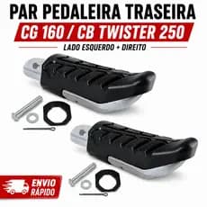 Par Pedaleira Traseira CG 160 Titan Fan Start CB Twister 250 Apoio Pé Garupa