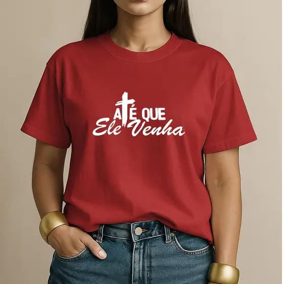 Camiseta 100% Algodão Até Que Ele Venha Camisa Cristã Feminina Casual para o Dia a Dia Confortável