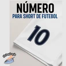 Número Termocolante Personalizado Para Shorts Futebol