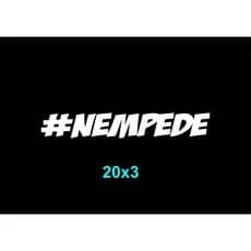 Adesivo #NEMPEDE  Para Viseira Capacete Moto Tanque Carro Caminhão 20CM