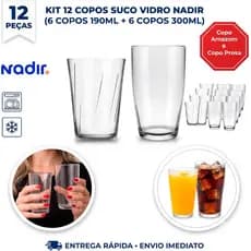 Kit Conjunto 12 COPOS SUCO VIDRO NADIR (6 COPOS 190ML + 6 COPOS 300ML)
