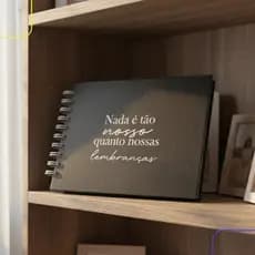 Álbum de Fotos Scrapbook 25 Páginas 15x21cm e 18,5x18,5 cm Capa Dura Nada é Tão Nosso