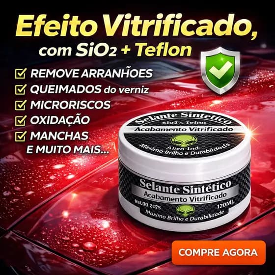 Cera Vitrificadora Alien Sintética Teflon + Sio2 - Automotiva Selante Pintura Hidro repelente Alien Cera