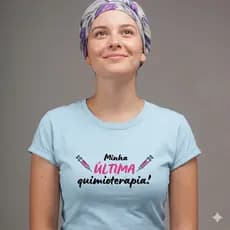 Camiseta Feminina Minha Última Quimioterapia Camisa Motivacional Superação