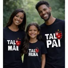 Kit Camisetas Família Combinando Tal Pai Tal Mãe Tal Filha Família Torcedora Oferta Especial