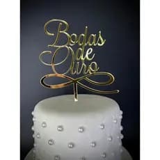 Topo de bolo bodas de ouro acrílico espelhado dourado comemoração 50 anos casados luxo