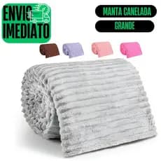 Manta Cobertor Soft Canelada Para o Dia A Dia Com toque Macio Grande 2,00m X 1,40m