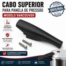Cabo Superior Panela de Pressão Vancouver 3L 4,5L 6L Original com Parafusos