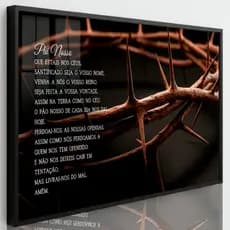 Quadro Decorativo Uma Peça 110x80 cm Oração Pai Nosso Coroa de Espinhos de Jesus Alta Qualidade
