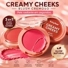 Blush Cremoso Creamy Cheeks Ruby Rose Multifuncional 3 em 1 Glow Natural