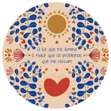 Quadro Decorativo Redondo - A Luz Que Me Ilumina... Frase Motivação Otimismo- 20 X 20 Cm