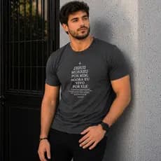 Camiseta Masculina Estampada Gospel Jesus Morreu Por Mim Premium 100% Algodão