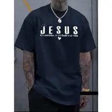Camiseta Masculina Jesus O Caminho A Verdade E a Vida Street  Camisa  100% algodão,  camiseta gospel