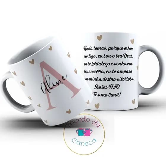 Caneca Personalizada com a Inicial e seu Nome e sua Frase (Temos Todas as Iniciais)