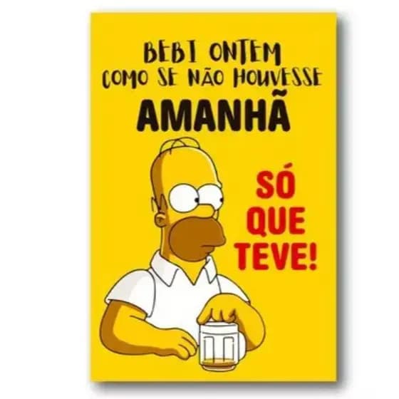 Quadro decorativo Simpsons - Homer - humor - Cerveja - Disponível em diversas opções de tamanhos pra