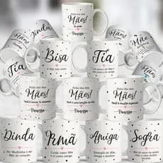 Caneca Personalizada com Nome e Foto – Dia das Mães ,Vó, Irmã, Dinda, Madrasta, Sogra, Tia e Bisa