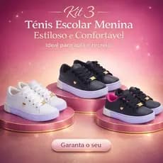 Kit 3 Tênis Menina Estiloso | Confortável e Macio, Ideal Para a Escola Do 25 ao 36 | GARANTA O SEU!