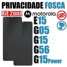 Kit 2 Películas Privacidade Fosca Nano Cerâmica Anti-Espia Motorola E15 G05 G15 G56 G15 Power 5g 3D