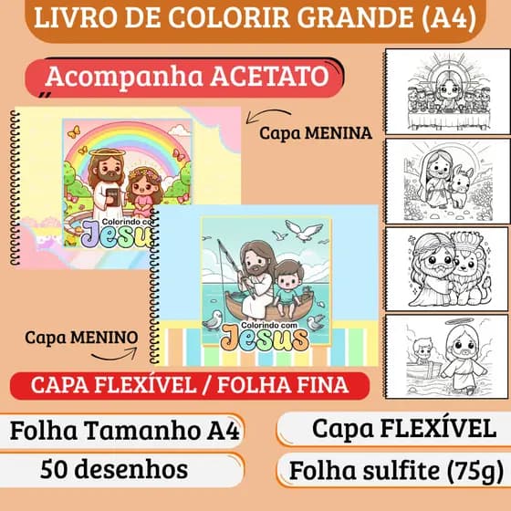 Caderno de Colorir Jesus Cristão - Grande A4, Capa Flexível, Acetato, 50 desenhos, Colorindo com Jesus, Bíblia infantil