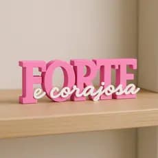 Placa Frase Decorativa FORTE E CORAJOSA Moderno Criativo Estante Decoração Sala Mesa Detalhe Quartos