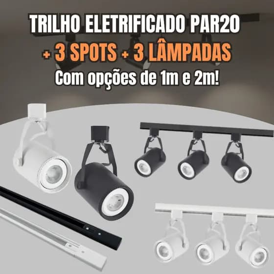 Kit Trilho Eletrificado 3 Spots PAR20 Preto e Branco + Lâmpadas + Emenda Spot Ajustáveis Par 20