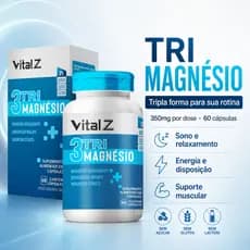 3 Tri Magnésio | Vital Z | 60 Cápsulas | Bisglicinato Malato Citrato | 350mg