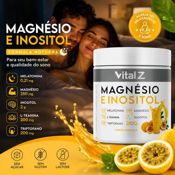 Magnésio + Inositol + Melatonina + Triptofano | Fórmula Noturna | Maracuja | Vital Z