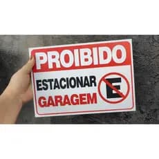 Placa Proibido Estacionar Garagem Placa de PVC