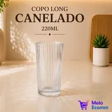 COPO LONG DRINK CANELADO 220 ML 6 UNIDADES LINHA LUXO
