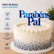 Topo Topper de Bolo Dia dos Pais Acrílico Espelhado Decoração Festa Aniversário Presente Cake Topper