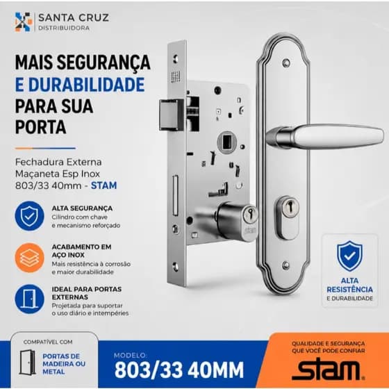 Fechadura para Porta Externa com Maçaneta Inox 40mm – Stam 803/33