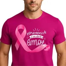 Camiseta Outubro Rosa Estampa Fita Rosa Prevenir é um Ato de Amor Blusa Unissex Campanha Câncer