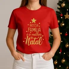 Camiseta Natal Blusa Vermelha Melhor Família Natalina Confortável e Bonita