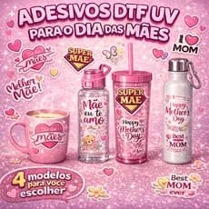 Adesivo DTF UV Dia das Mães Cartela Folha A4 Personalização Para Presentes