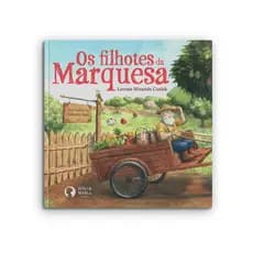 Os Filhotes da Marquesa Livro Infantil Lorena Cutlak Contagem Matemática Aventura