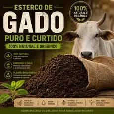 Esterco de Gado Curtido 100% Natural Orgânico Adubo Vegetal Rico em Nutrientes p/ Plantas e Horta