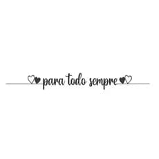 Quadro Decorativo Frase Para Todo Sempre C/ Dupla Face 3M em MDF Vazado de 3mm Preto