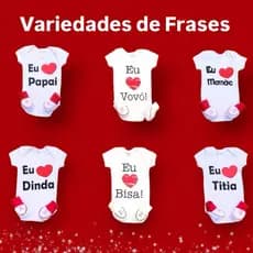 Body bebê de frase-variedades pra toda família e amigos-body temáticos-rescém nascido-body rn