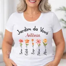 Camiseta Jardim da Vovó com Nomes Vovó e Netos Presente Avó Flores Delicada 100% Algodão