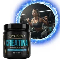 Creatina Monohidratada 100% Pura Vitalyra 300g Mais Força Mulher Homem Jovem Adulto
