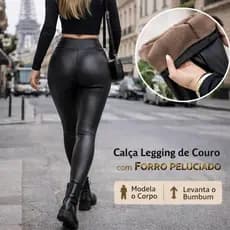 Legging de Couro Plus Size: Forro Peluciado, Quente no Inverno e Modeladora!