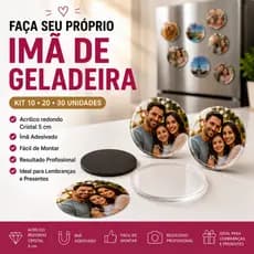 Kit Imã de Geladeira Redondo Faça Você Mesmo 5cm Acrílico  + Imã Adesivado 10, 20 ou 30 Unidades