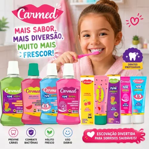 CARMED GEL DENTAL E ENXAGUANTE BUCAL FINI PASTA DE DENTE ESCOVAR CIMED