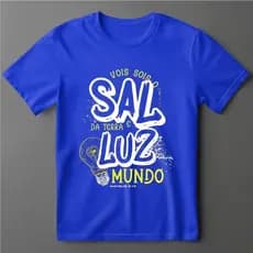Camisa Estampada Evangélica SOU LUZ DO MUNDO E SAL DA TERRA, 100% Algodão. Entrega Imediata