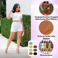 Conjunto Feminino Cropped Gola Camisa Short Elástico Cinto noTecido Linho Elastano Diversas Cores