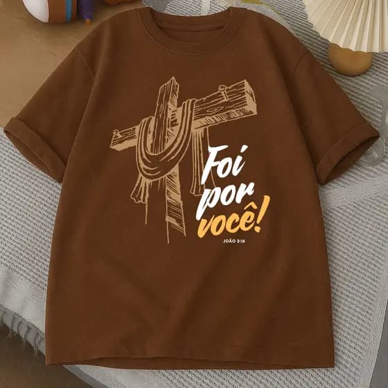 Camiseta Cristã Foi por Você T-shirt 100% Algodão Envio Imediato Estilo Casual Adoração