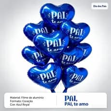Kit 10 Balões Metalizados Coração Azul "Pai, Te Amo" Decoração Dia dos Pais Festa Surpresa-24/45CM