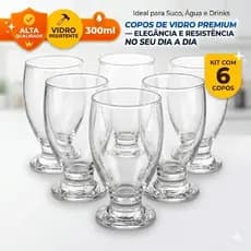 Kit 6 Copos de Vidro 300ml Premium | Resistentes e Elegantes para Água, Suco e Drinks