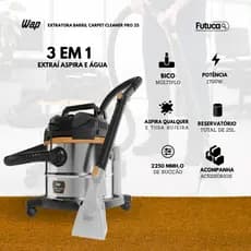 Extratora Wap Carpet Cleaner Pro 25L Limpa Sofá Tapetes Estofados Higienização Aspirador Água e Pó 3 em 1